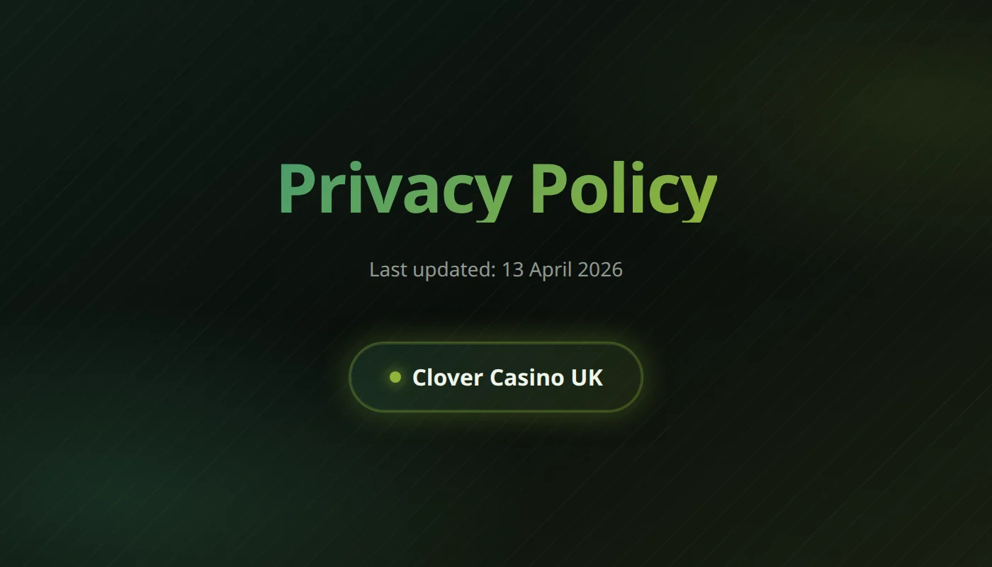 Clover Casino privacy policy